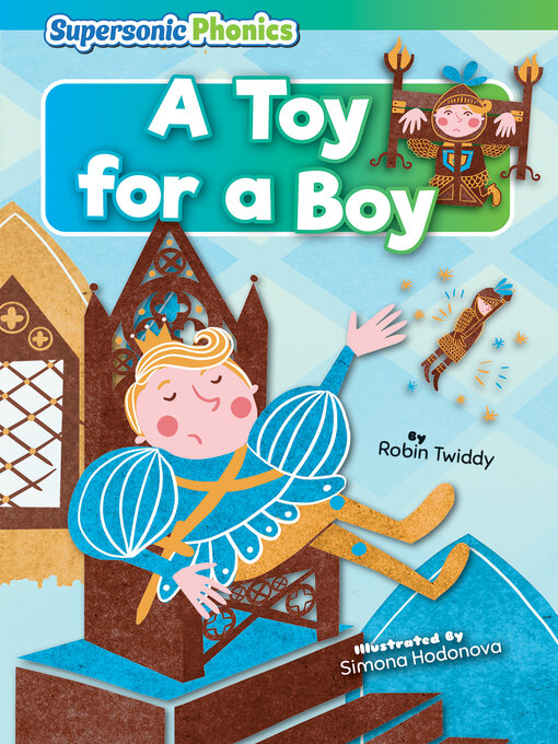 Title details for A Toy for a Boy by Robin Twiddy - Available